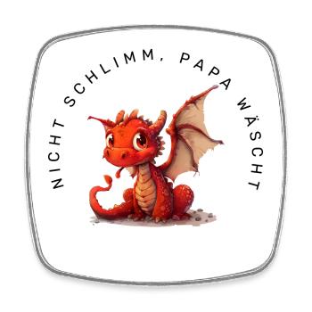 Nicht schlimm, Papa wäscht (Drache) - Viereckiger Kühlschrankmagnet - Weiß - Vorne