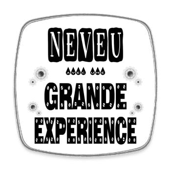 Neveu Avec Une Grande Expérience - Magnet carré - blanc - Devant