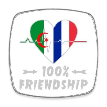L'Algérie et la France : une amitié à 100 % - Magnet carré - blanc - Devant