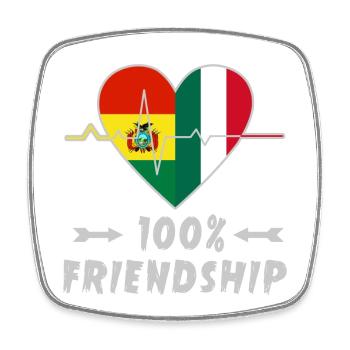 Bolivia and Italy 100% friendship - Square fridge magnet - white - Front