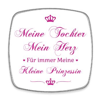 Meine Tochter, Mein Herz, Für Immer Prinzessin - Viereckiger Kühlschrankmagnet - Weiß - Vorne