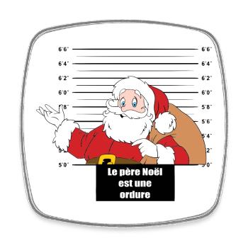 Santa Claus is a piece of garbage - Square fridge magnet - white - Front