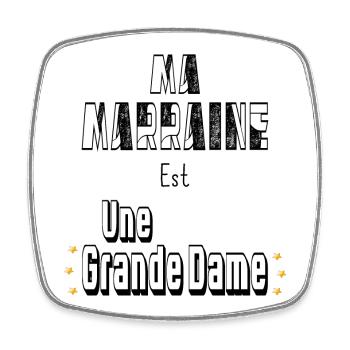 Ma Marraine Est Une Grande Dame - Magnet carré - blanc - Devant