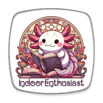 Axolotl Indoors Enthusiast Book Books Gift - Square fridge magnet - white - Front