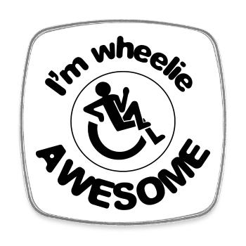 Ich bin Wheelie Awesome in meinem Rollstuhl # - Viereckiger Kühlschrankmagnet - Weiß - Vorne