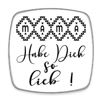 MAMA HERZEN - HABE DICH SO LIEB - Viereckiger Kühlschrankmagnet - Weiß - Vorne