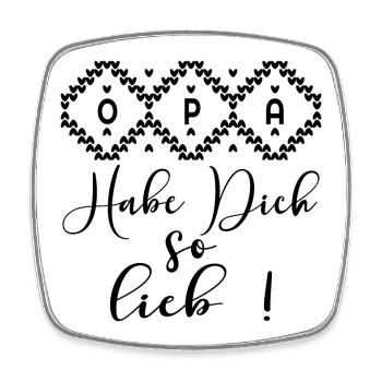OPA HABE DICH SO LIEB - HERZ - Viereckiger Kühlschrankmagnet - Weiß - Vorne