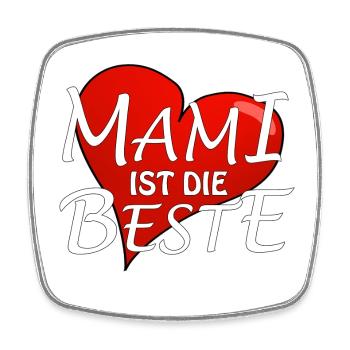 MAMI IST DIE BESTE - Viereckiger Kühlschrankmagnet - Weiß - Vorne