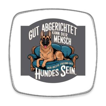 German Shepherd Dog, the Dog's Best Friend - Square fridge magnet - white - Front