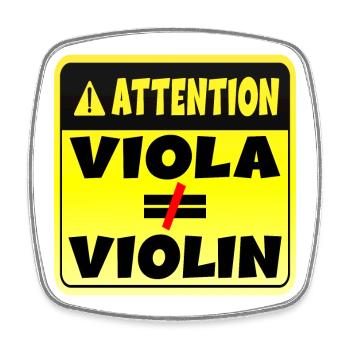 ATTENTION MUSICAL INSTRUMENT VIOLA VIOLIN - Square fridge magnet - white - Front