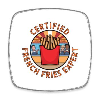 Certifié French Fries Expert Fan de restauration rapide - Magnet carré - blanc - Devant