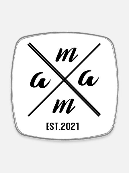 Mama Established 2021 – Minimalist Gift Design - Square fridge magnet - white