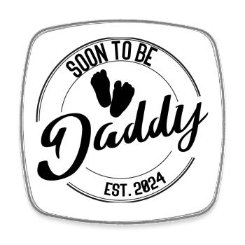 Soon to Be Daddy – Geschenk für werdende Väter - Viereckiger Kühlschrankmagnet - Weiß - Vorne