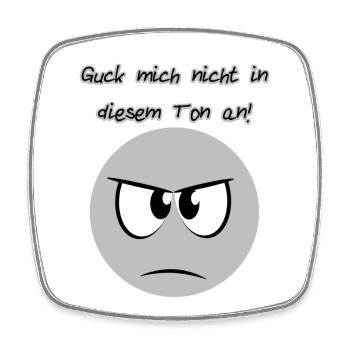 Nicht in diesem Ton - Viereckiger Kühlschrankmagnet - Weiß - Vorne