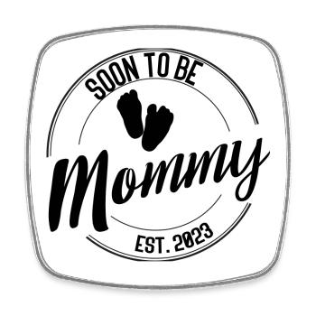Soon to Be Mommy–Geschenk für werdende Mütter 2023 - Viereckiger Kühlschrankmagnet - Weiß - Vorne