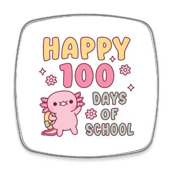 Cute Axolotl Happy 100 Days Of School - Square fridge magnet - white - Front