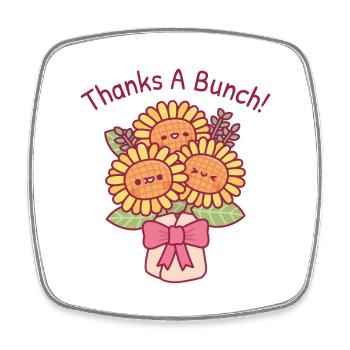 Cute Sunflowers Bouquet Thanks A Bunch Pun - Square fridge magnet - white - Front