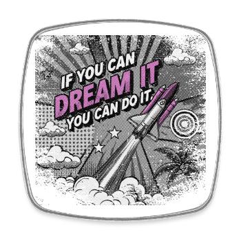 If you can Dream it you can do it - pop Art style - Viereckiger Kühlschrankmagnet - Weiß - Vorne