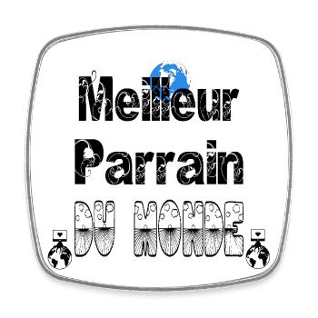 Meilleur Parrain du Monde - Magnet carré - blanc - Devant