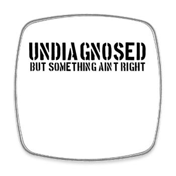 Undiagnosed - Square fridge magnet - white - Front
