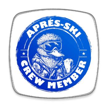 Ente Apres Ski Team Spruch - Viereckiger Kühlschrankmagnet - Weiß - Vorne