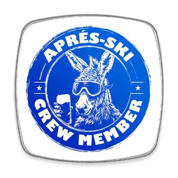 Dicton de l’équipe d’après-ski Donkey - Magnet carré - blanc - Devant
