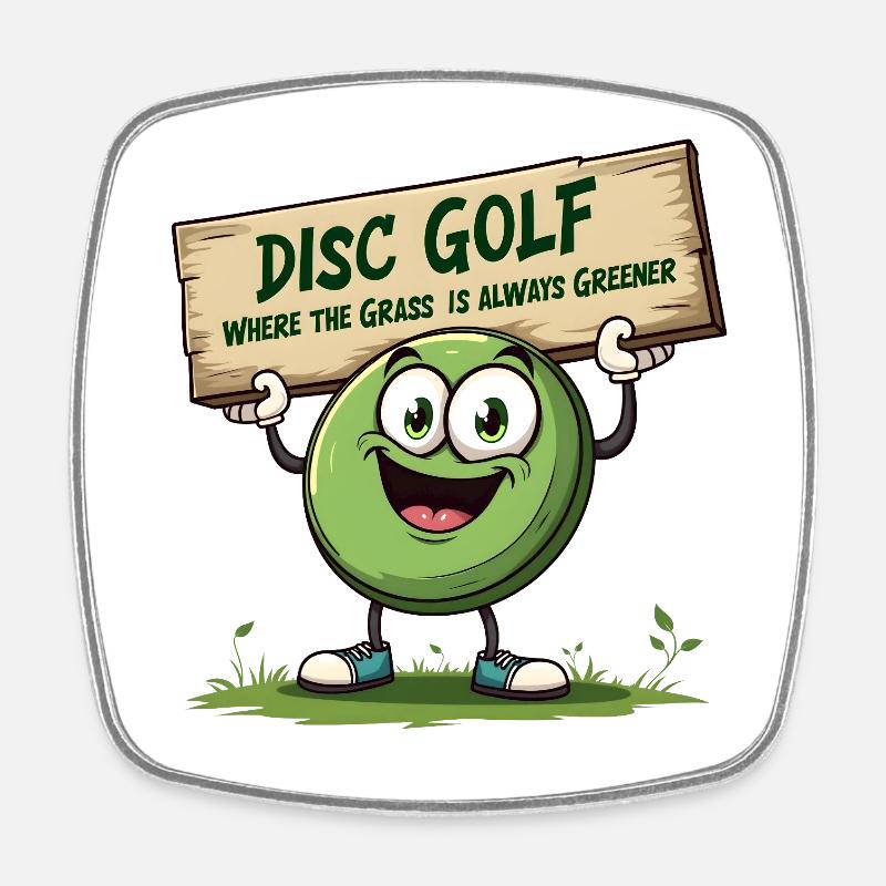 Disc Golf - Where The Grass is Always Greener - Viereckiger Kühlschrankmagnet - Weiß