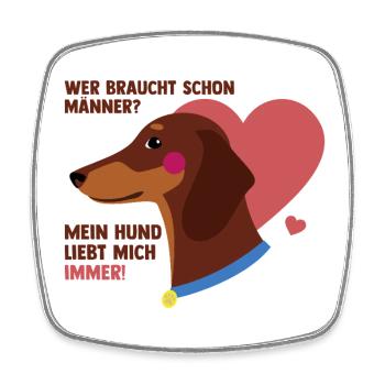 Mein Hund liebt mich - Viereckiger Kühlschrankmagnet - Weiß - Vorne