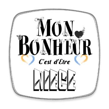 Mon Bonheur C'est d'Etre Nièce - Magnet carré - blanc - Devant