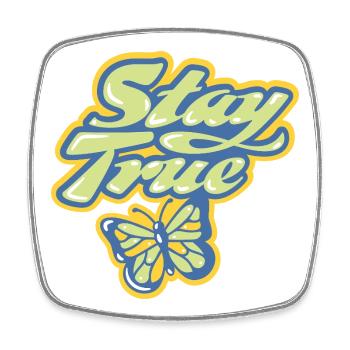 Stay True – Lettrage pastel - Magnet carré - blanc - Devant