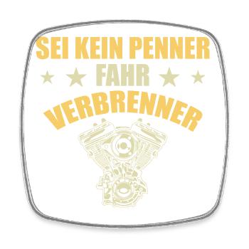 Verbrenner Motor Auto Spruch - Viereckiger Kühlschrankmagnet - Weiß - Vorne