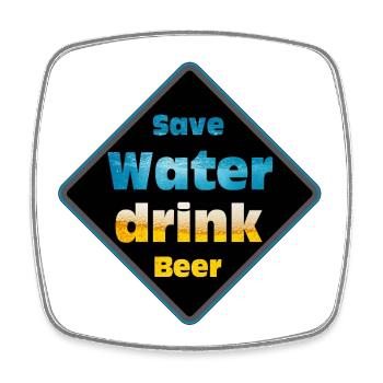 Save Water Drink Beer Schild-Design - Viereckiger Kühlschrankmagnet - Weiß - Vorne