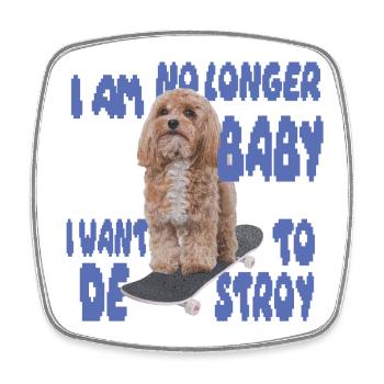 Skater Dog Meme - Plus bébé - Magnet carré - blanc - Devant