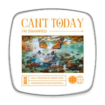 Swamp Mode Enabled – No Appointments, Only Swamp - Square fridge magnet - white - Front