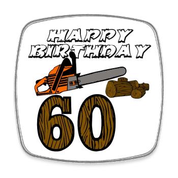 60e anniversaire , Tronçonneuse en bois (25) - Magnet carré - blanc - Devant