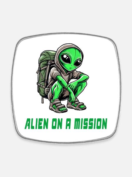 Alien en mission - Magnet carré - blanc