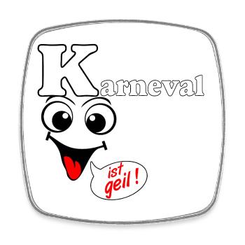Carnaval , Le carnaval est génial , Chemise amusante de fête - Magnet carré - blanc - Devant