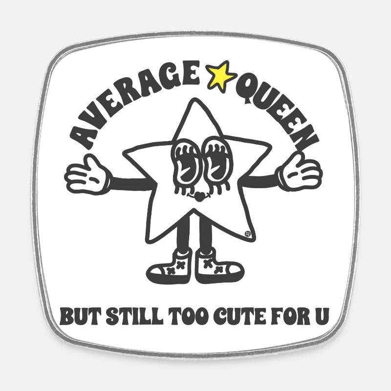 Average but not for you - Square fridge magnet - white