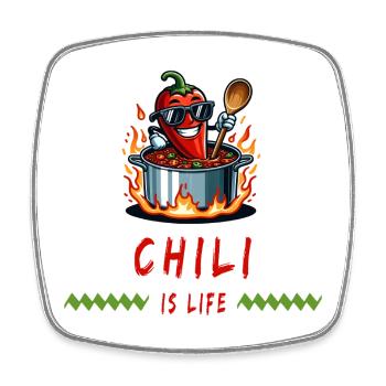 Chili is life - Square fridge magnet - white - Front