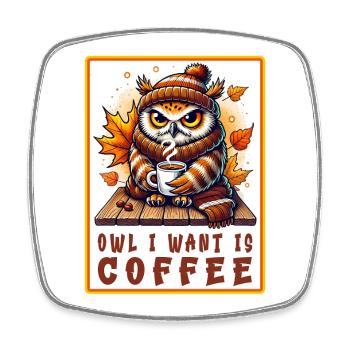 Owls Coffee Desgin - Square fridge magnet - white - Front