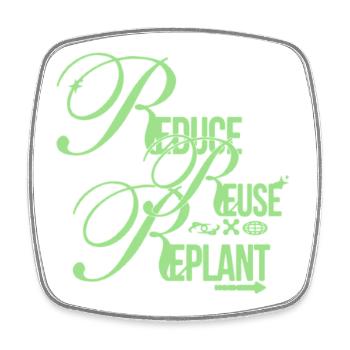 Réduire Réutiliser Replanter Déclaration - Magnet carré - blanc - Devant