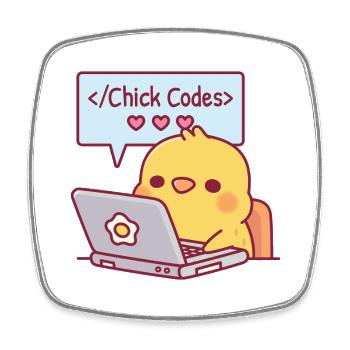 Cute Chick Coding On Laptop Chick Codes Funny - Square fridge magnet - white - Front