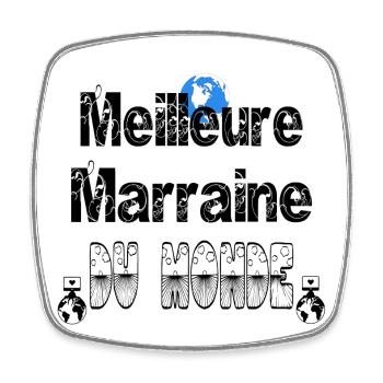 Meilleure Marraine du Monde - Magnet carré - blanc - Devant
