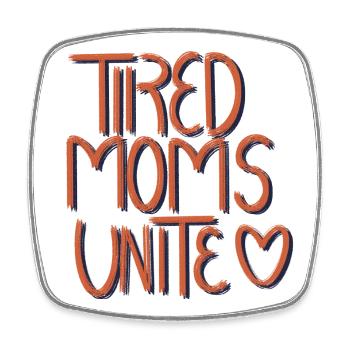 Tired Moms Unite Herzschrift - Viereckiger Kühlschrankmagnet - Weiß - Vorne