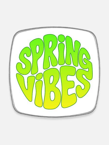 Frühlingsanfang - Spring vibes - Viereckiger Kühlschrankmagnet - Weiß