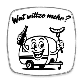 Wat willze mehr? Camping aus Leidenschaft - Viereckiger Kühlschrankmagnet - Weiß - Vorne