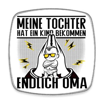 Endlich Oma – Lustiges Design für coole Omas - Viereckiger Kühlschrankmagnet - Weiß - Vorne