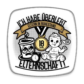 Ich habe überlebt – Eltern in Ruhestand - Viereckiger Kühlschrankmagnet - Weiß - Vorne