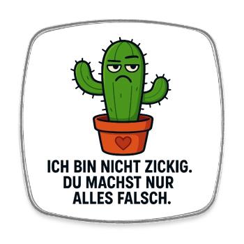 Kaktus Spruch - Viereckiger Kühlschrankmagnet - Weiß - Vorne