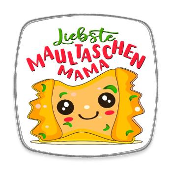 MUTTERTAG MAMA MAULTASCHEN - Viereckiger Kühlschrankmagnet - Weiß - Vorne